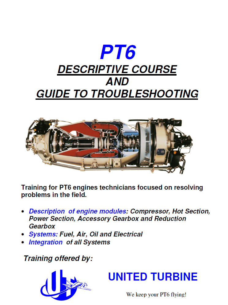 PT6 DESCRIPTIVE COURSE AND GUIDE TO TROUBLESHOOTING