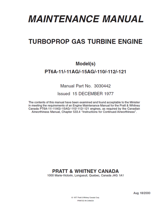 PT6A-11, 11AG, 15AG, 110, 112, 121 AMM Maintenance Manual